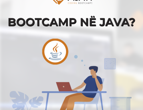 Bootcamp në Java? Po unë Java kam bërë në shkollë…